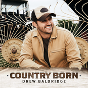 Drew Baldridge: Country Born