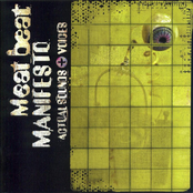 Meat Beat Manifesto: Actual Sounds + Voices