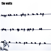 The Waits