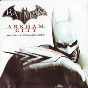 Batman: Arkham City: Original Video Game Score