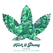 GLC: Kush & Pussy