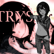 TRYST