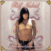 Bif Naked: Superbeautifulmonster