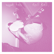 Weak Ties / Noll Koll