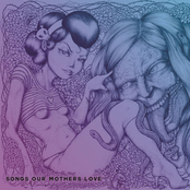 Seven Year Witch: Songs Our Mothers Love