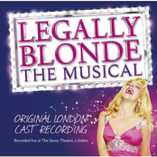 Legally Blonde The Musical: Original London Cast Recording
