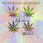 The McGowan Family Band: Hey Mama