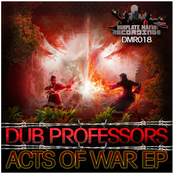 The Acts Of War by Dub Professors