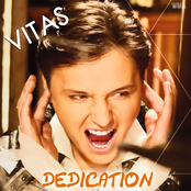 Vitas: Dedication