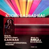 Kuchh Gadbad Hai