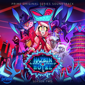 Hazbin Hotel: Season Two (Original Soundtrack) [Bonus Edition]