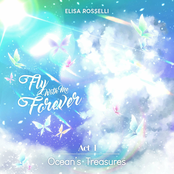Fly With Me Forever (Act I Ocean's Treasures) [Demo Version]