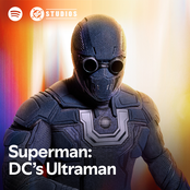 DC's Ultraman: Spotify Official Playlist Introduction