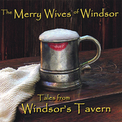 Three Drunken Maidens by The Merry Wives Of Windsor