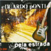 Pela Estrada - Eduardo Ponti