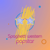 Spaghetti western popstar / I haven't showered since last year