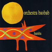 Mouhamadou Bamba by Orchestra Baobab