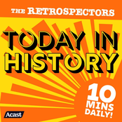 Today In History with The Retrospectors