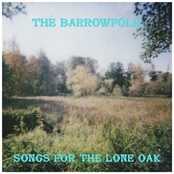 Songs For The Lone Oak