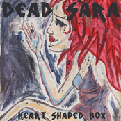 Dead Sara: Heart-Shaped Box