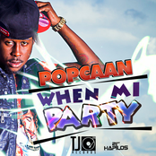 When Mi Party by Popcaan