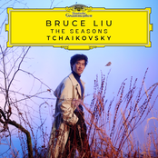 Bruce Liu: Tchaikovsky: The Seasons