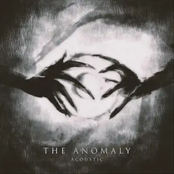 The Anomaly (Acoustic)