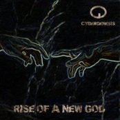 Rise Of A New God by Cybergenesis