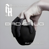 Bad Drug