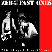 Zeb, Drugs and Rock'n' Roll