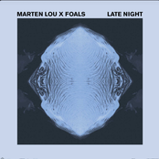 Marten Lou: Late Night (Marten Lou x Foals)