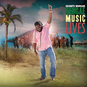 Gramps Morgan: Reggae Music Lives