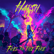 Harsh – Fuel To The Fire