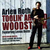 Arlen Roth: Toolin' Around Woodstock