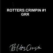 Rotters:Crimpin Volume #1