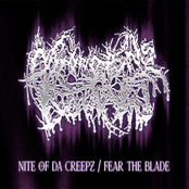 Nite of da Creepz / Fear the Blade