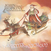 John Driskell Hopkins: You Better Watch Out!