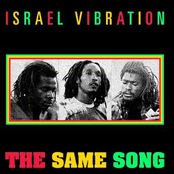 Israel Vibration: The Same Song