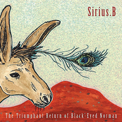Sirius.B: The Triumphant Return of Black-Eyed Norman