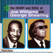 The Heart and Soul of Joe Williams and George Shearing