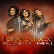 First ladies of Disco: Show Some Love (Remixes, Vol. 2)