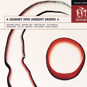 A Journey Into Ambient Groove 4
