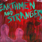Earthmen and Strangers