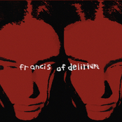 Francis of Delirium: The Funhouse - EP
