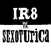 IR8 vs. Sexoturica