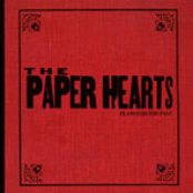 On Again Off Again by The Paper Hearts
