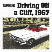 Sulynn Hago: Driving Off a Cliff, 1967