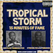 Tropical Storm(busta Mcthunderstick & Striking Mclightningrod