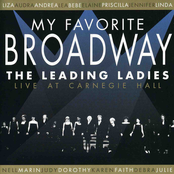 My Favorite Broadway: The Leading Ladies