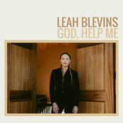 Leah Blevins: God, Help Me